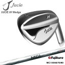 JUCIE tH Wedge/W[V[ tH EFbW/MCI_50/60/70/80/Fujikura/tWN/OVDJX^/NG