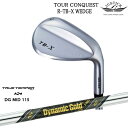 PROCEED ツアーコンクエストR-TB-X WEDGE ウェッジ Dynamic Gold MID 115 TRUE TEMPERトゥルーテンパー