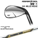 MAKINOGOLF MW-1 EFbW[WD]}LmStMAKINOGOLF DynamicGoldEX TOUR ISSUE cA[CV[TRUE TEMPER