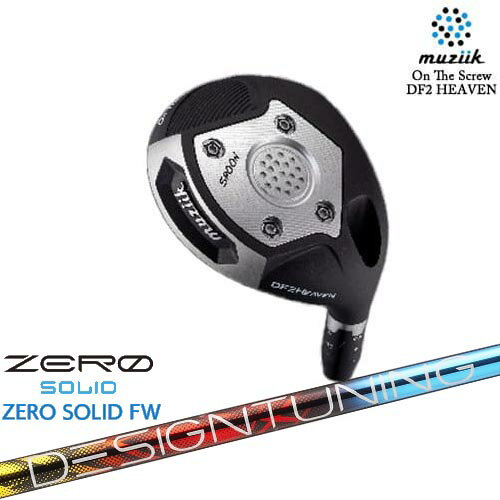 muziik/ムジーク/On The Screew DF2 HEAVEN/FW/フェアウェイウッド/Designtuning ZERO SOLID FW(ゼロ ..