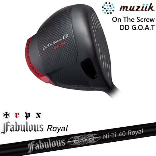 【OVDカスタム】On The Screw DD G.O.A.T ドライバー[DW]ムジークMUZIIK Fabulous Ni-Ti 40 Royal ファ..