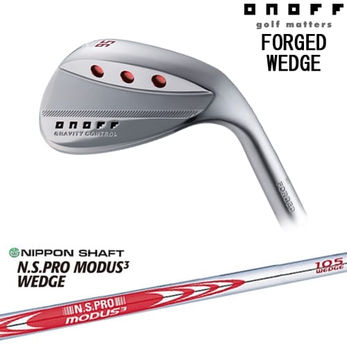 ONOFF FORGED WEDGE 2024年モデル ウェッジ[WD]オノフONOFF N.S.PRO MODUS3 WEDGE 日本シャフト