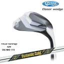 Orion オライオン Closer wedge クローサーウェッジ サテン仕上げ Dynamic Gold MID 115 TRUE TEMPERトゥルーテンパー