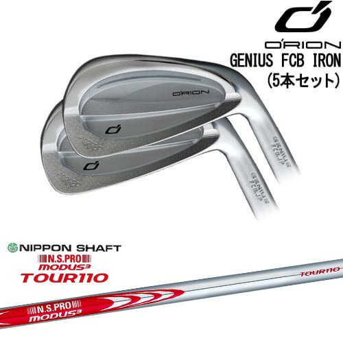 OVDGENIUS FCB IRON 5set(6I-PW)[6P]饤ORION N.S.PRO MODUS3...