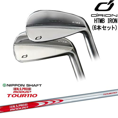 HTMB IRON 6set(5I-PW)[5P]饤ORION N.S.PRO MODUS3 TOUR110 ⡼3...