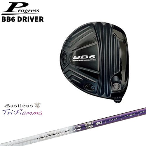 Progress プログレス/BB6 Driver/ドライバー/1W/Tri：Fiamma/フィアマ/Basileus/バシレウス/カスタムク..