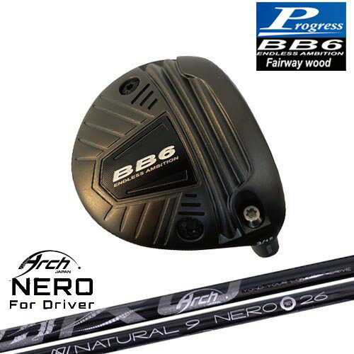 乐天商城 - 【工房カスタム】BB6 フェアウェイウッド Fairway wood 3W/5W/7W[FW]プログレスProgress For Driver NEROネロ ARCH GOLF アーチゴルフジャパン