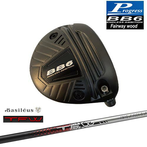 乐天商城 - 【工房カスタム】BB6 フェアウェイウッド Fairway wood 3W/5W/7W[FW]プログレスProgress TFW ティーエフダブリュー Basileus バシレウス