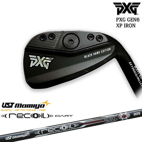 【PXGならOVDGOLF！】PXG GEN6 0311 XP アイアン6本set(6-GW)BLACK HAWKブラックホーク [6G]Recoil DART リコイルダートUSTマミヤmamiya