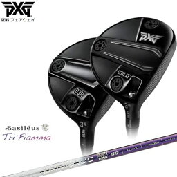 【PXGならOVDGOLF！】PXG GEN5 フェアウェイウッド/0311/0311XF/FW/Tri：Fiamma/フィアマ/Basileus/バシレウス/トライファス/カスタムクラブ