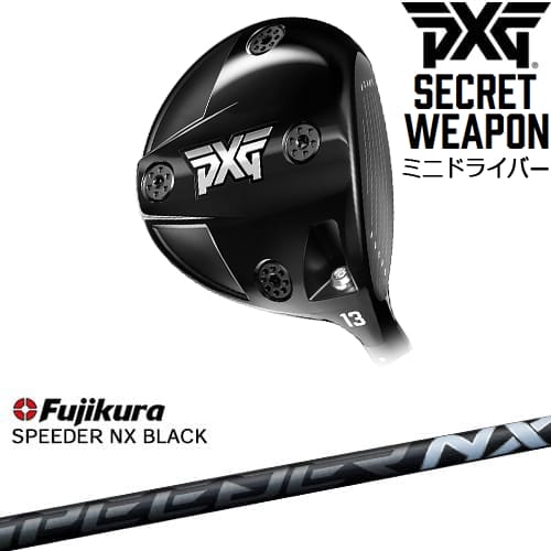 【PXGならOVDGOLF！】【OVDカスタム】PXG Secret Weaponミニドライバー[FW]ピーエックスジーPXG SPEEDER NX BLACK Fujikura フジクラ