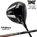 PXG GEN6 0311 ドライバー RH LH Speeder SLK スピーダーエスエルケー フジクラ