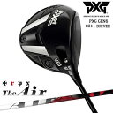 【PXGならOVDGOLF！】PXG GEN6 0311 ドライバー RH LH [DW]The Air ジ・エアー TRPX トリプルエックス