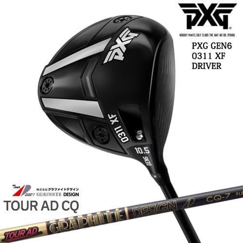 【PXGならOVDGOLF！】PXG GEN6 0311 XF ドライバー RH LH [DW]Tour AD CQ ツアーAD グラファイトデザイン