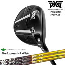 【PXGならOVDGOLF！】PXG GEN6 0311 フェアウェイウッド RH LH [FW]FireExpressHR4 5 6 エイチアール コンポジットテクノ