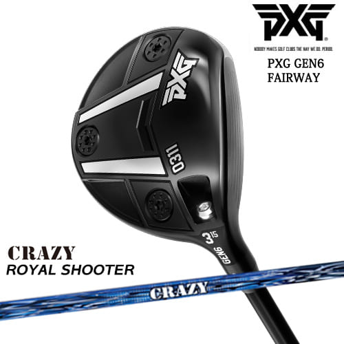 【PXGならOVDGOLF！】PXG GEN6 0311 フェアウェイウッド RH LH [FW]ROYAL SHOOTERロイヤルシューターCRAZYクレイジー