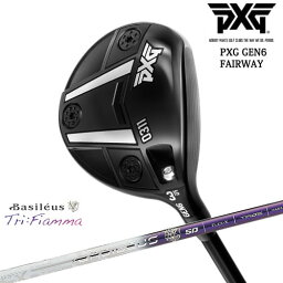 【PXGならOVDGOLF！】PXG GEN6 0311 フェアウェイウッド RH LH [FW]Tri：Fiamma フィアマ Basileus バシレウス