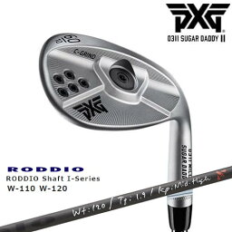 【PXGならOVDGOLF！】PXG SUGAR DADDY2 0311 MILLED ウェッジ SILVER(シルバー 銀) シュガーダディ ピーエックスジー RODDIO Shaft I-Series(ウェッジ)