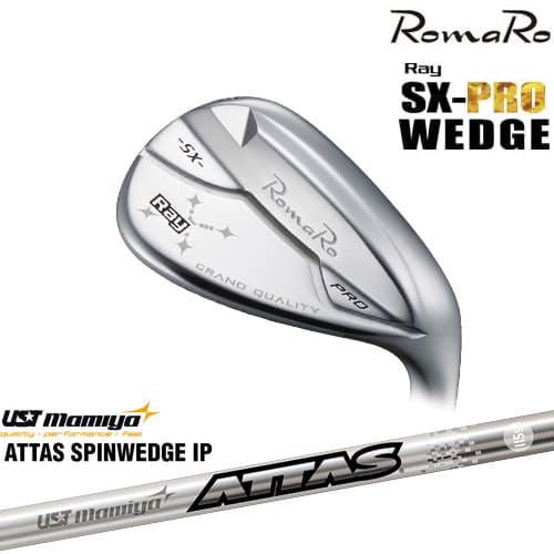 【ロマロならOVDGOLF！】RomaRo/Ray SX-PRO WEDGE/ロマロ/ウェッジ/ATTAS SPINWEDGE IP アッタススピンウェッジアイピー マミヤmamiya/カスタムクラブ