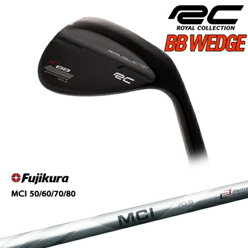 【OVDカスタム】BB WEDGE ウェッジ ブラック[WD]ロイヤルコレクションROYAL COLLECTION MCI 50 60 70 80 Fujikura フジクラ BBウェッジ