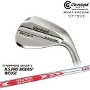 クリーブランド RTX6 ZIPCORE ツアーラックダンロップDUNLOP N.S.PRO MODUS3 WEDGE 日本シャフト