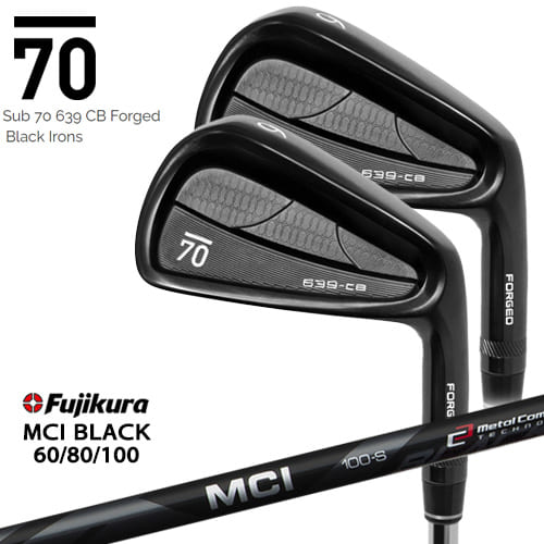 【在庫品即納】Sub 70 639 CB Forged Black Irons サブセブンティ アイアン5本セット(6I～PW) MCI_BLACK60 80 100 Fujikura フジクラ カスタムクラブ
