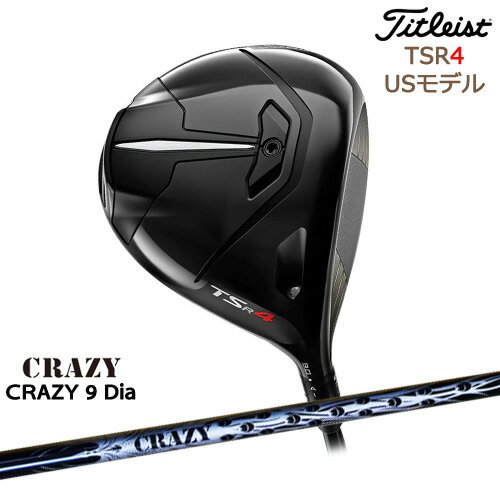 TSR4 USモデル 2022 ドライバー[DW]タイトリストTitleist CRAZY 9 DiaCRAZYクレイジー