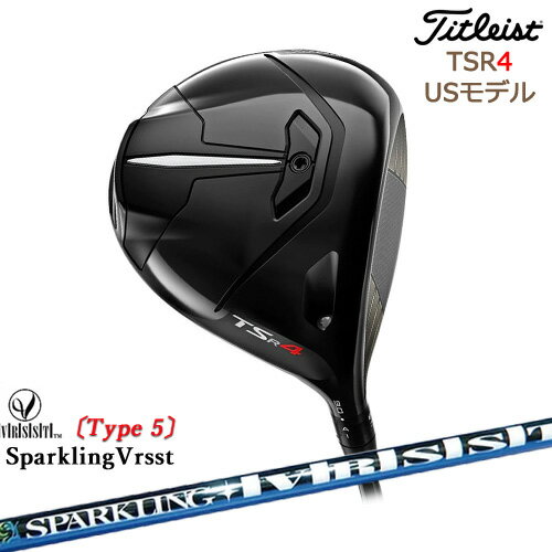 TSR4 USモデル 2022 ドライバー[DW]タイトリストTitleist SPARKLING VRSST Type5 スパークリングヴァスト