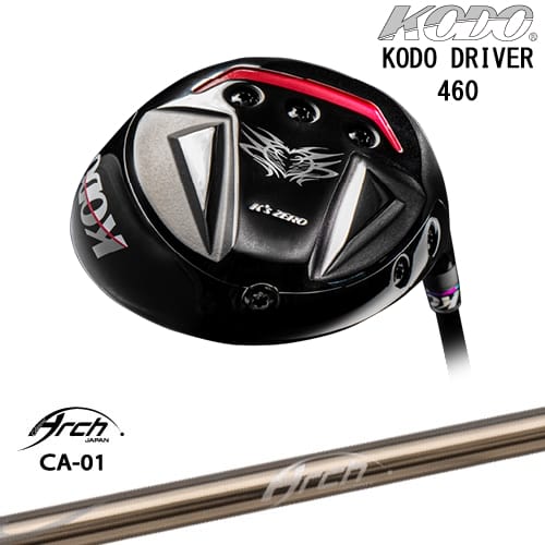 SASO - KODO DRIVER 460 鼓動 ドライバー[DW]ゼロゴルフZERO GOLF CA-01 ARCH GOLF アーチゴルフジャパン