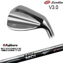 yH[JX^zZodia Wedge V3.0 EFbW Sb[WD]]fBAZODIA MCI SOLID MILD 85 Fujikura tWN