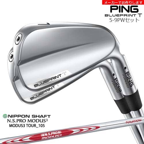 ڼBLUEPRINT T  5-9PW 6ܥå[5P]ԥPING N.S.PRO MODUS3 TOUR 105 ...