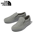 ザ・ノース・フェイス THE NORTH FACE シャトル スリッポン ウォータープルーフ Shuttle Slip-On WP (MG) ユニセックス NF...