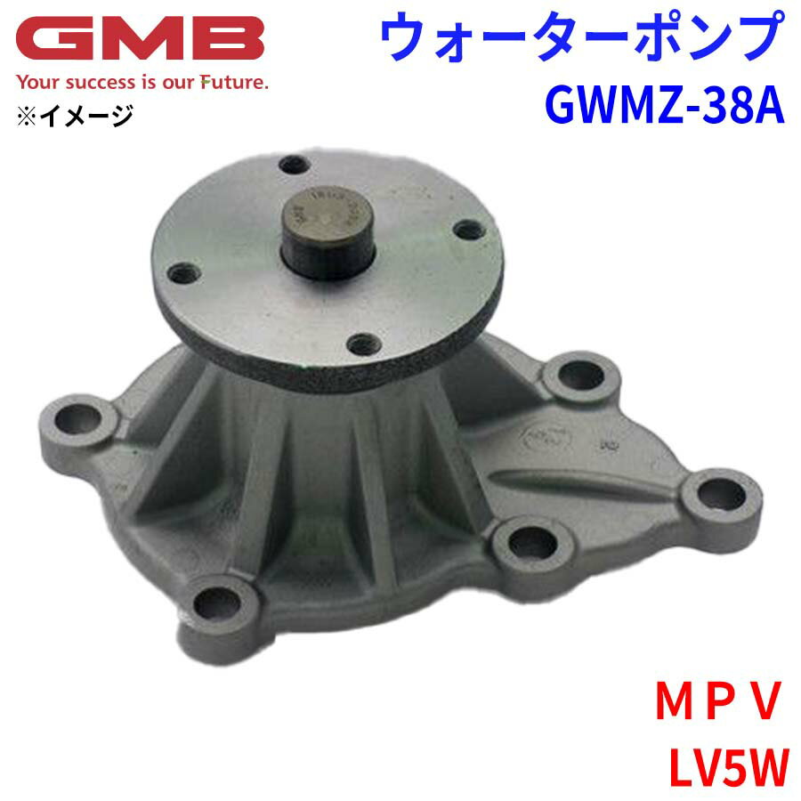 GMB ӡ ݥ GWMZ-38Aޥĥ MPV LV5W 8AL1-15-010A 8AL1-15-010B 8AL1-15-010C G601-15-010C G601-15-010D ѡĥ