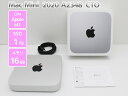 Apple アップル Mac Mini,2020 MGNR3J/A A2348 シルバー Apple M1搭載 メモリ 16GB SSD 1TB マックミニ Bランク P11H 中古