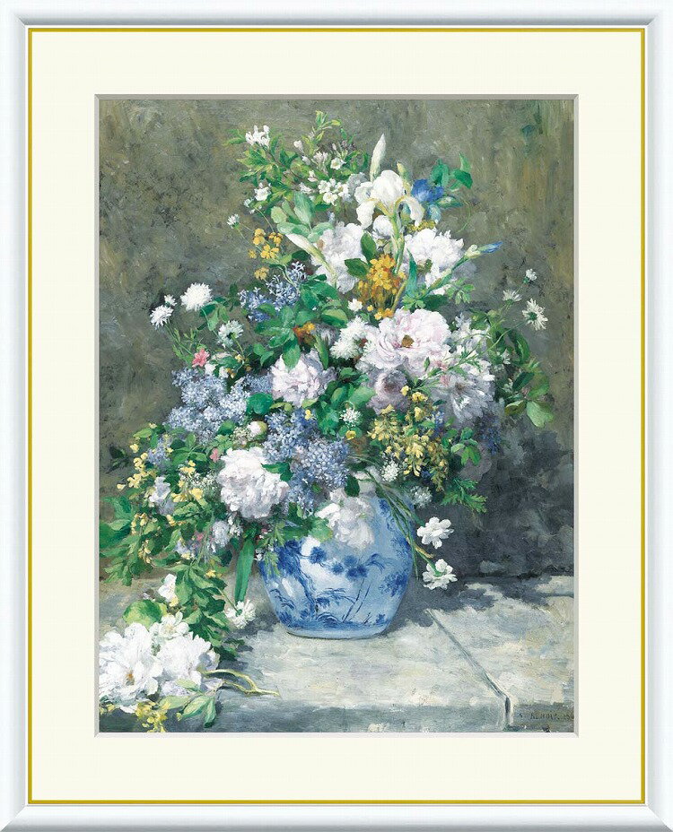 【お得クーポン配布中】世界の名画春のブーケ ルノワールF8 61×49.5cm手彩仕上 高精細巧芸美術画インテリア 額入り 額装込 アート ギフト 巣ごもり 油...