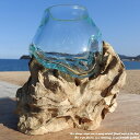 選べる 流木ガラスオブジェ W8 花瓶 アクアリウム テラリウム フラワーポット 鉢 水槽 バリ島 アジアン雑貨 ポプリ入れ 容器 器 リサイクルガラス オブジ...