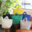 ORCIVAL オーチバル オーシバル CANVAS TOTE BAG SMALL OR-H0018HBT キャンバストートバッグ スモール 無地 ワントーン ミニトート スモールトート エコバッグ ショッピングバッグ MEN 039 S/LADY 039 S 2024SS