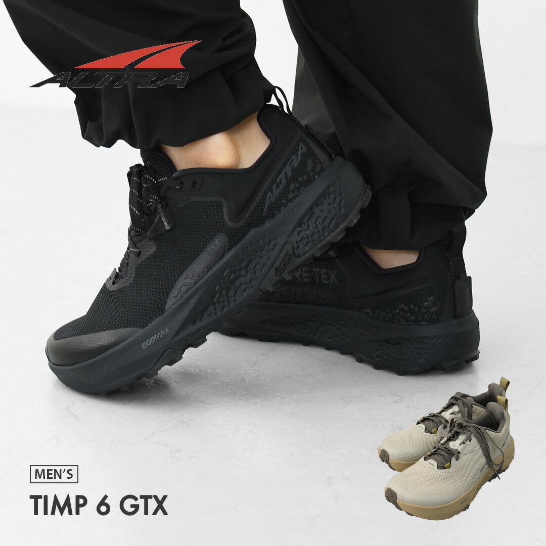 乐天商城 - ALTRA [アルトラ] TIMP 6 GTX M [AL0A85SP] ティンプ 6 GTX メンズ・クロスカントリー・ロードランニング・トレイルラン・ハイキング・ファストパッキング・トレイルランニングシューズ・MEN'S [2026SS]