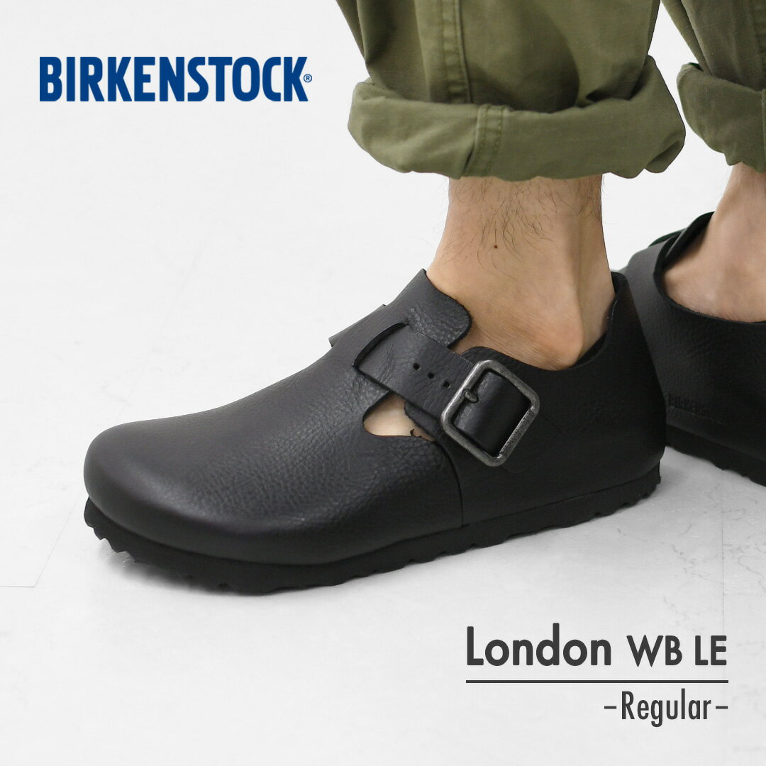 乐天商城 - BIRKENSTOCK [ビルケンシュトック正規販売店] London WB LE -Regular- 幅広 [1030176] ロンドン ワイヤー バックル・横幅レギュラー・アニリンレザー・スエードシューズ・MEN'S [2026SS]