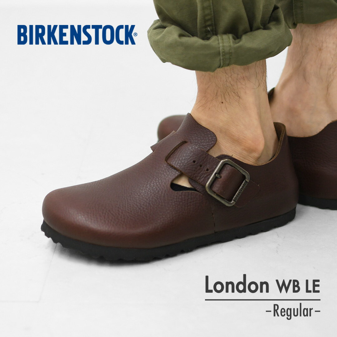 乐天商城 - BIRKENSTOCK [ビルケンシュトック正規販売店] London WB LE -Regular- 幅広 [1030177/V.WoodRoast] ロンドン ワイヤー バックル / Vintage.Wood.Roast・横幅レギュラー・アニリンレザー・スエードシューズ・シームレス・MEN'S [2026SS]