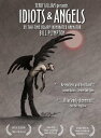 新品北米版DVD！Idiots Angels （ビル プリンプトン監督作）