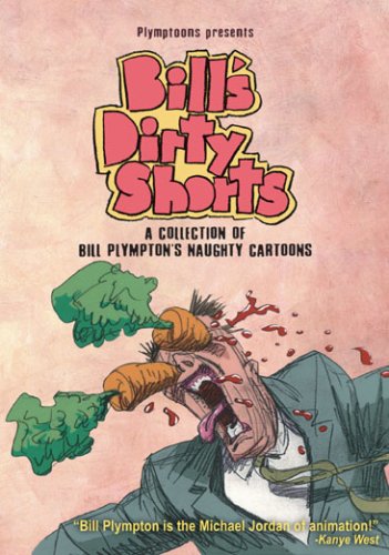 新品北米版DVD！Bill's Dirty Shorts: A Collection of Bill Plympton's Newest Naughty Shorts （ビル・プリンプトン監督作）