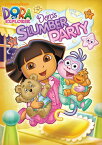 北米版DVD！【ドーラといっしょに大冒険】 Dora the Explorer: Dora's Slumber Party！