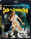 新品北米版Blu-ray！【ターヘル・アナトミア／悪魔の解体新書】 Castle Of The Creeping Flesh [Blu-ray]！