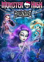 新品北米版DVD！【モンスター ハイ Haunted】 Monster High: Haunted！