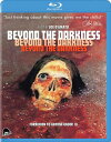 楽天RGB DVD STORE／SPORTS＆CULTURE新品北米版Blu-ray！【ビヨンド・ザ・ダークネス／嗜肉の愛】 Beyond The Darkness [Blu-ray+CD]！＜ジョー・ダマト監督作品＞＜サウンドトラック付き＞