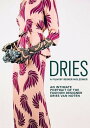 新品北米版DVD!【ドリス・ヴァン・ノッテン ファブリックと花を愛する男】 Dries!