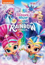 北米版DVD!Shimmer and Shine: Beyond the Rainbow Falls!<ニコロデオン シマー&シャイン>