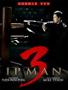 SALE OFF!新品北米版DVD!【イップ・マン3】 IP Man 3!<ドニー・イェン, マイク・タイソン他>