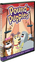 北米版DVD！【パウンド・パピー】 Pound Puppies: Showstopping Pups！